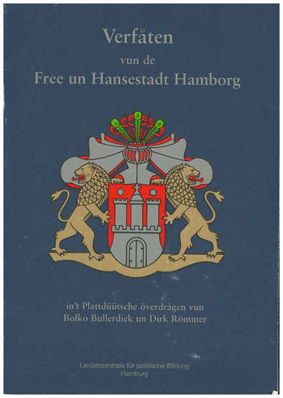   Verfassung der Freien und Hansestadt Hamburg in plattdeutscher Sprache 