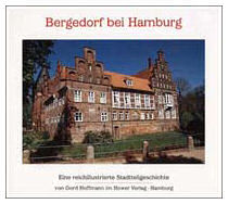 Bergedorf bei Hamburg / Eine reichillustrierte Stadtteilgeschichte